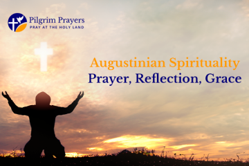 Augustinian Spirituality Pilgrim Prayers