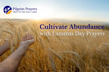 Lammas Day Prayers