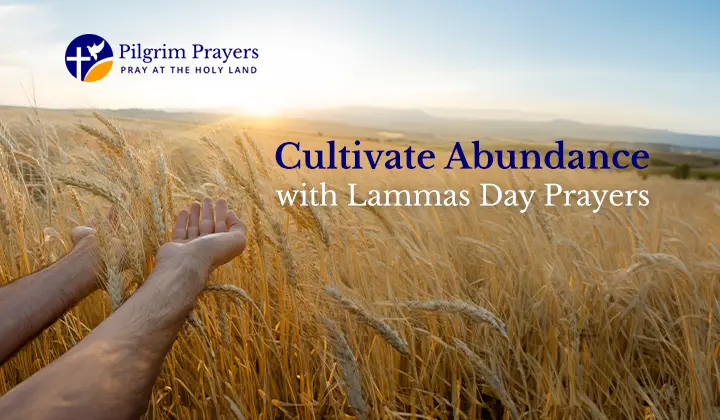 Lammas Day Prayers