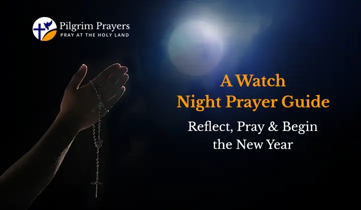 Watch Night Prayer to end the year with gratitude and begin anew