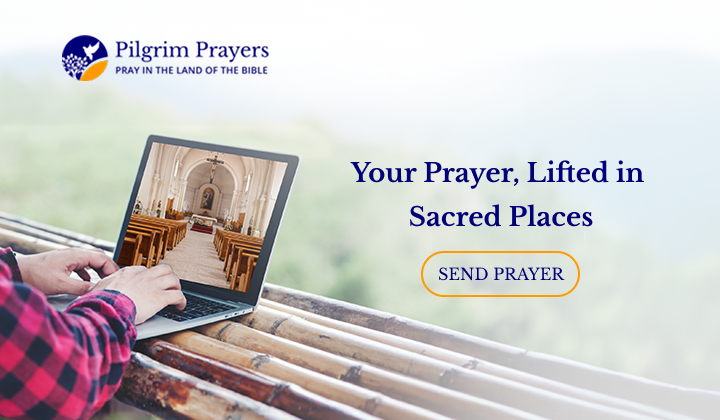 Pilgrim Prayers delivering prayer requests to sacred biblical sites, Jerusalem prayer prayers