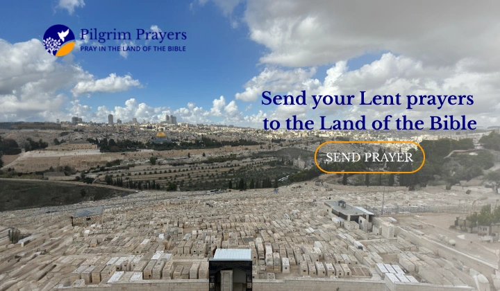 Pilgrim Prayers offering prayer requests in sacred locations of the Holy Land