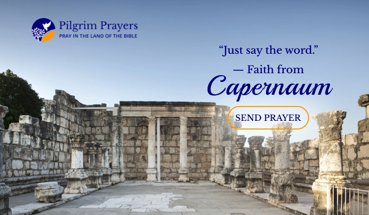 Ancient synagogue ruins in Capernaum connected to the biblical story of the centurion’s faith in Luke 7
