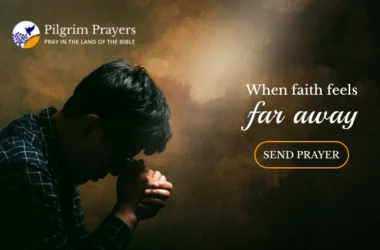 prayers for someone you love who has lost faith in God